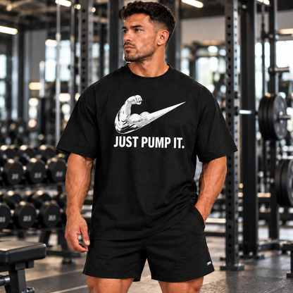 JUST PUMP IT  T-shirt oversize